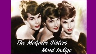 McGuire Sisters - Mood Indigo