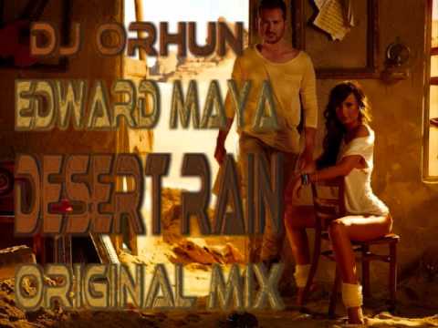 Dj Orhun - Edward Maya - Desert Rain - Original Mix