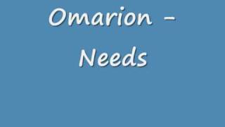 Omarion - Needs