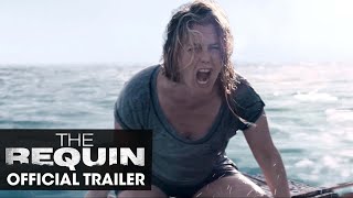 The Requin Film Trailer