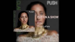 CLARA LOFARO - PUT ON A SHOW (OFFICIAL AUDIO)