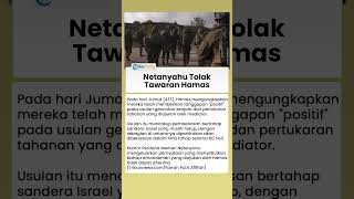 Netanyahu Tolak Mentah-mentah Tawaran Hamas, Israel Tuntut Melucuti Senjata & Mengasingkan Pemimpin