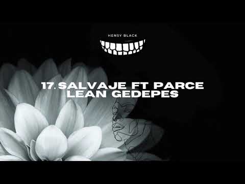 Hensy Black - Salvaje ft Parce lean y Gedepes