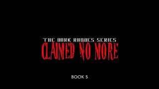 Claimed No More Official Trailer!
