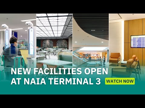 New facilities now open at NAIA Terminal 3
