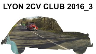 LYON 2CV CLUB 2016_3 LYON 2CV CLUB 2016_3