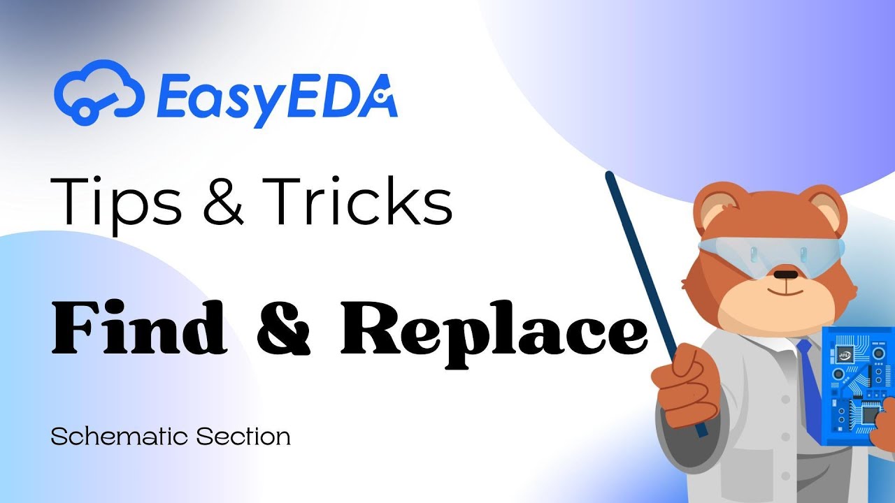 Quick Tips [Schematic 5] : Find & Replace