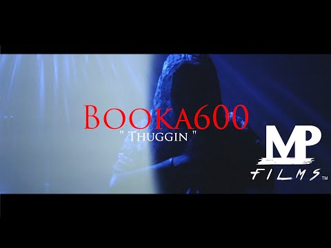 Booka600 - Thuggin (Official Video) Directed by @matt__phipps