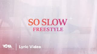 So Slow by Freestyle | Dearly Beloved OST (Official Lyric Video)