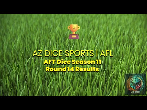 AFT Dice Season 11 🎲🏉 | Round 14 | Thursday, 22 January 2026