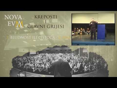 7. Bludnost ili čistoća 2.Dio - (Kreposti i glavni grijesi)