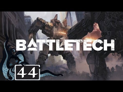 Attack on Tyrlon - Let’s Play BattleTech - Full Campaign - #44 - BattleTech Gameplay