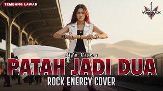 Download lagu PATAH JADI DUA – ALDA RISMA | Cover by VOLTROCK mp3
