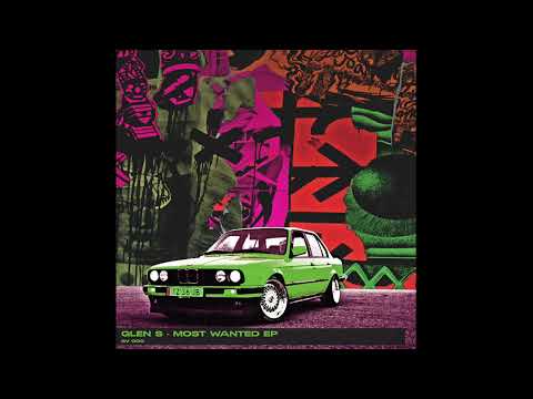 Glen S - Most Wanted