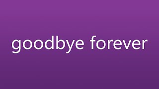 Us The Duo - Goodbye Forever - Lyric Video