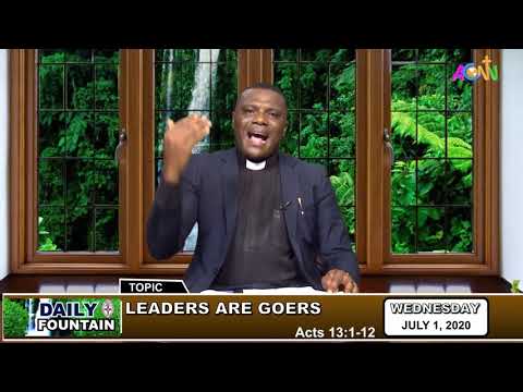 DAILY FOUNTAIN DEVOTIONAL OF JULY 1, 2020 - THE REV'D KELECHI NDUKAKU METU