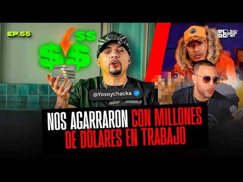 WE GOT CAUGHT WITH MILLIONS OF DOLLARS IN WORK - @chackaelcomentario - EP 55