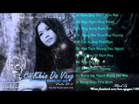 Ca Khúc Da Vàng Vol2   Khánh Ly  Thu Âm Trước Năm 1975