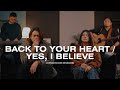 Yes, I Believe