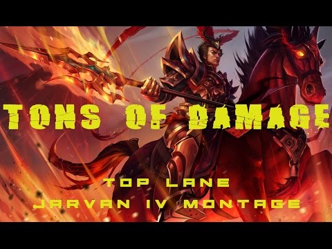TONS OF DAMAGE | JARVAN IV MONTAGE - League Of Legends