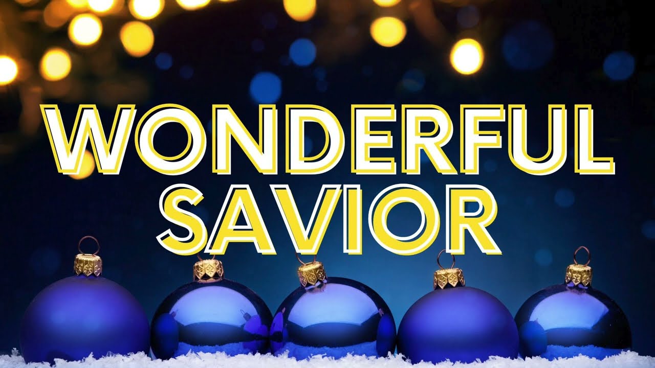 Wonderful Savior (What a Wonderful Night) LYRIC VIDEO