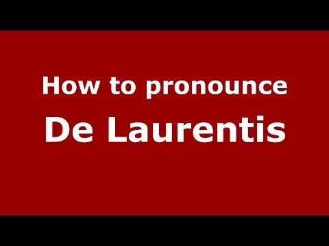 How to pronounce De Laurentis (Italian/Italy) - PronounceNames.com