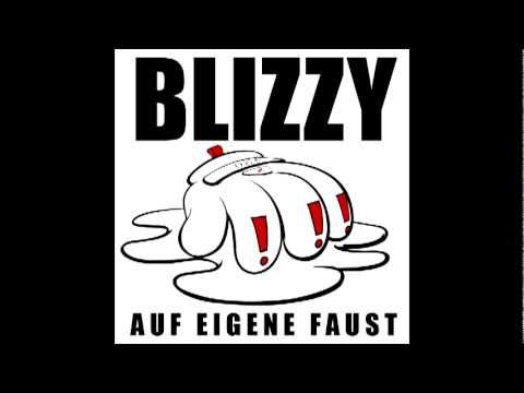 09. Euer Junge (prod. von Dirty Dasmo & Tobi Smith) - Blizzy - auf eigene Faust