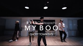 My Boo - GHOST TOWN DJ&#39;S | Dori Choreography