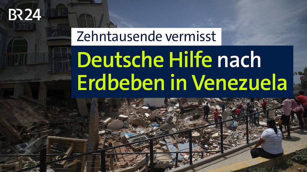 Erdbeben: Deutsche Hilfe in Venezuela | BR24