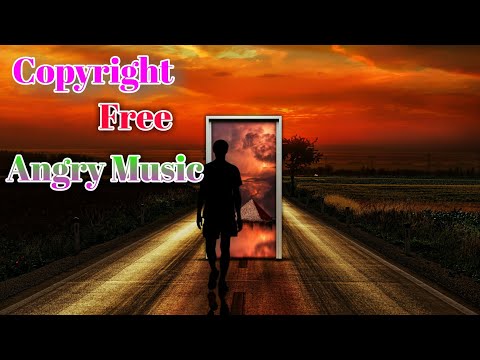 Copyright Free Angry Music 2020__Copyright Free Angry Music Reacts Of Bangladesh New Video Music