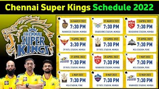 IPL 2022 Chennai Super Kings Schedule 2022 | CSK Schedule 2022 | IPL 2022 CSK Schedule Time Table