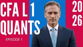 Rates and Returns – Module 1 – Quantitative Methods – CFA® Level I 2026