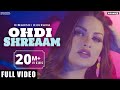 HIMANSHI KHURANA : Ohdi Shreaam (Full Video) Bunty Bains | Singga | Jassi x | Brand B | Latest Songs