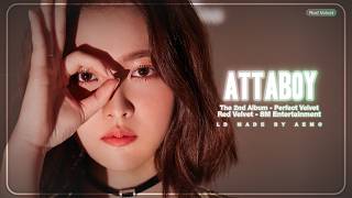 Red Velvet (레드벨벳) ✶ Attaboy ✶ ꒰ Line Distribution ꒱
