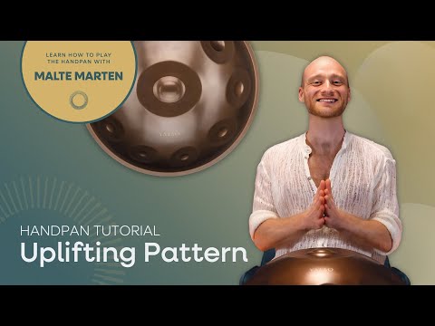 Uplifting Pattern | Handpan Tutorial with Malte Marten