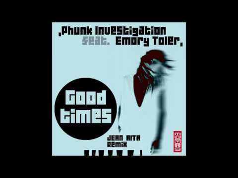 Phunk Investigation feat. Emory Toler - Good Times (Radio Edit)