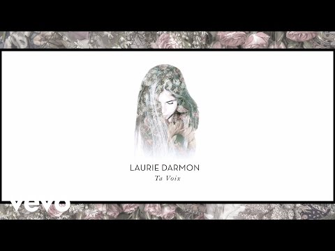 Laurie Darmon - Ta voix