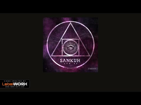 Sankuh - Crush On You