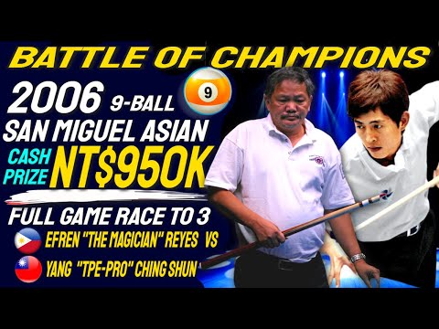 Efren Reyes vs Yang Ching Shun at the 2006 San Miguel 9-Ball Semi Final
