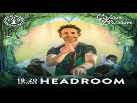 Headroom -  Organik 'Gaian Dream 2019' DJ Mix