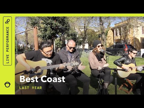 Last Year - Best Coast