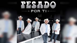 Pesado - Voy a Hacerte el Amor