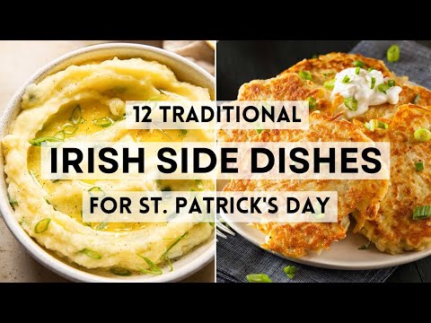 12 Traditional Irish Side Dishes for St. Patrick's Day and Beyond! #sharpaspirant