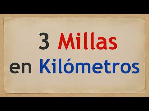 Cuánto son 3 MILLAS en KILÓMETROS - 3 mi en km