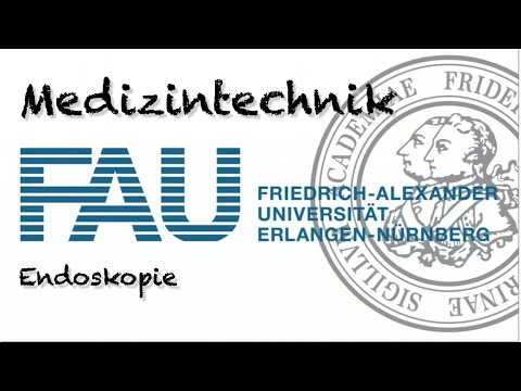 Medizintechnik - Endoskopie