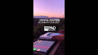 Alex Guerrero RePAD - Crystal Fighters Boomin&#39; In Your Jeep