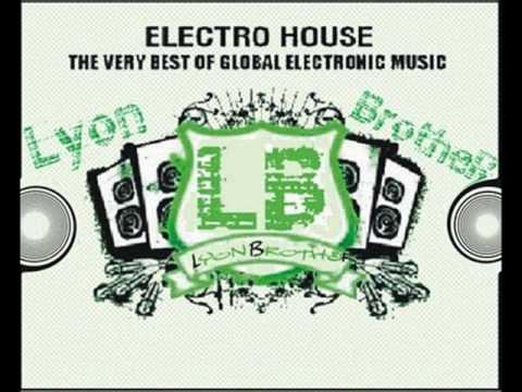 (DJ LYON BROTHER )ELECTRO HOUSE 2010 basto _ rock with you
