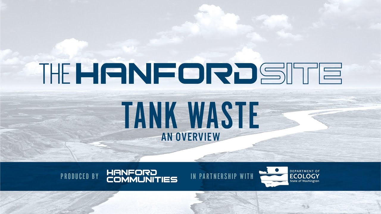 Tank Waste – An Overview