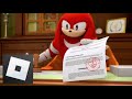 Knuckles Approves Roblox Games
