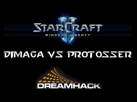 ★ StarCraft II - DIMAGA vs Protosser - Game 1 - Daybreak - Round 16 - Dreamhack Summer 2012